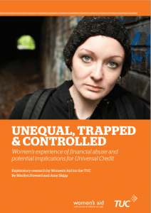 Unequal, trapped and controlled: women’s experiences of financial abuse and the potential implications for Universal Credit