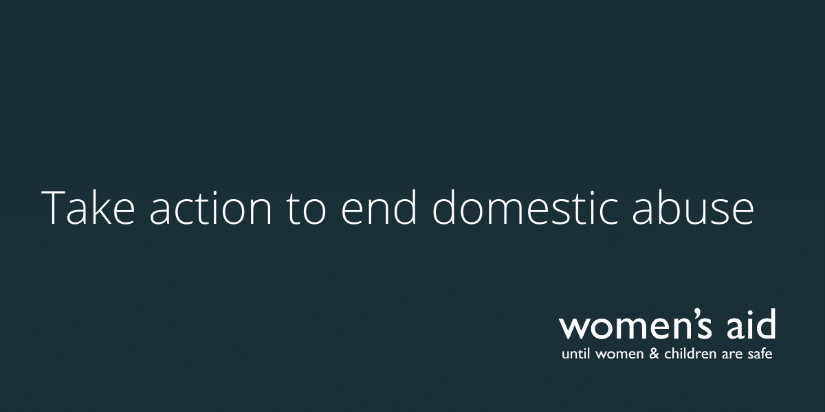Take action to end domestic abuse Take action to end domestic abuse
