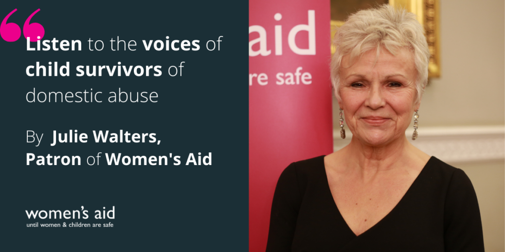 Blog by Julie Walters, Patron of Women's Aid