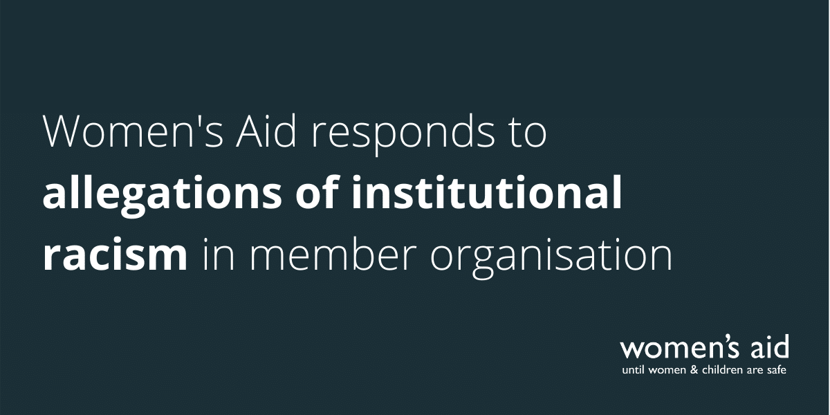 Women's Aid responds to allegations of institutional racism in member organisation
