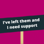 I've-left-them-and-I-need-support