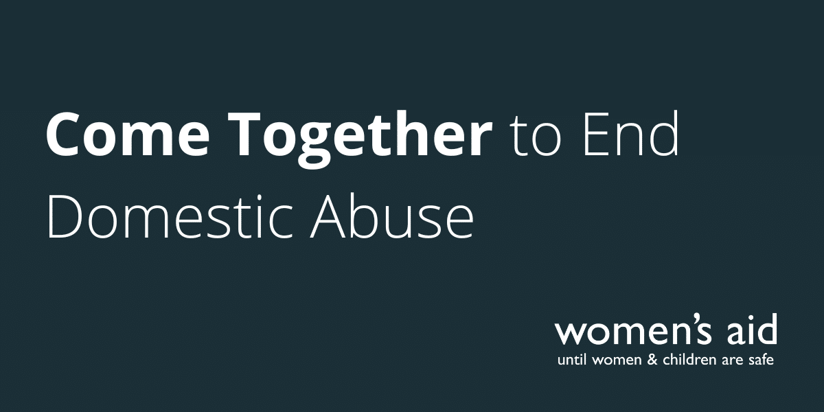 Come Together to End Domestic Abuse