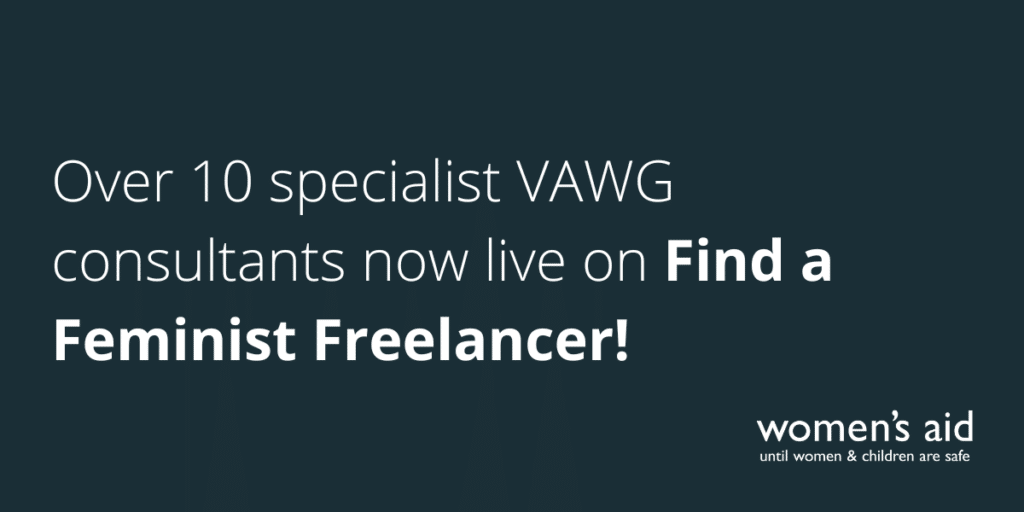 Over 10 specialist VAWG consultants now live on Find a Feminist Freelancer!