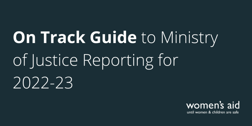 On Track Guide to Ministry of Justice Reporting for 2022 to 2023