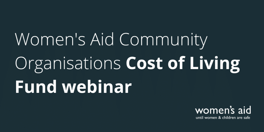 Women's Aid Community Organisations Cost of Living Fund webinar