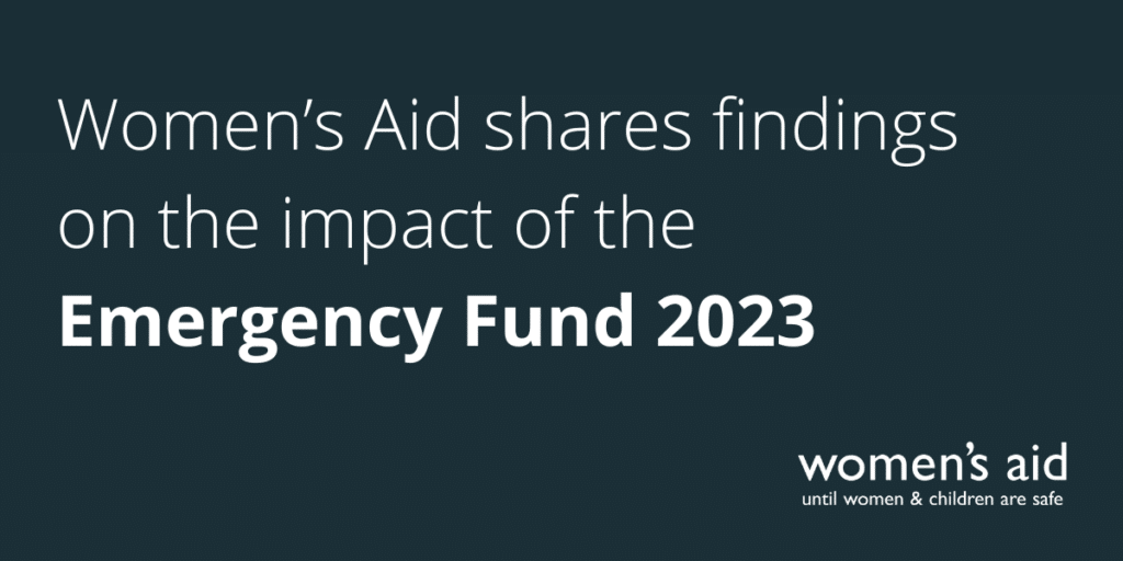 Women’s Aid shares findings on the impact of the Emergency Fund 2023