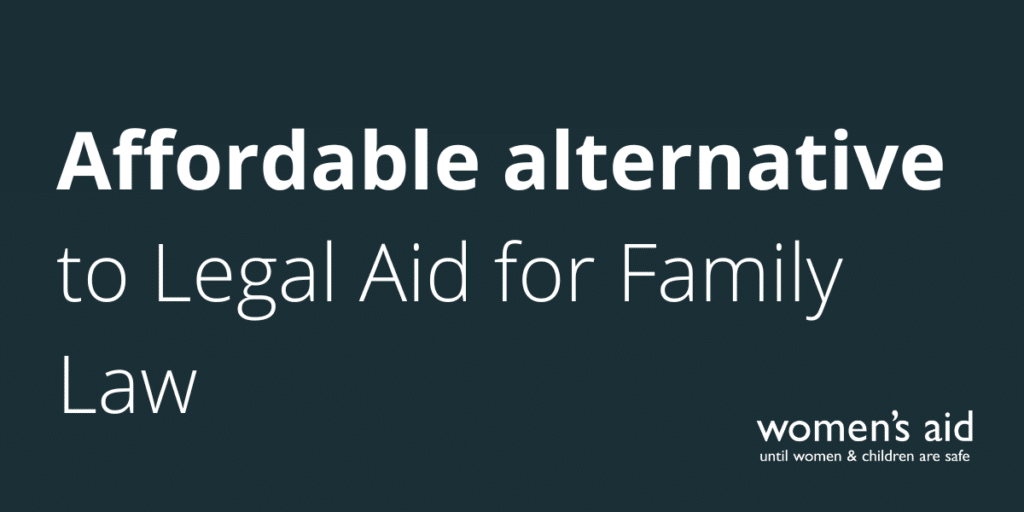 Affordable alternative to Legal Aid for Family Law