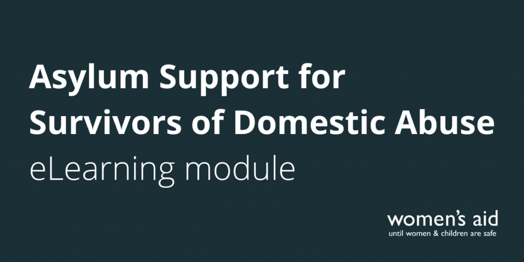 Asylum Support for Survivors of Domestic Abuse eLearning module