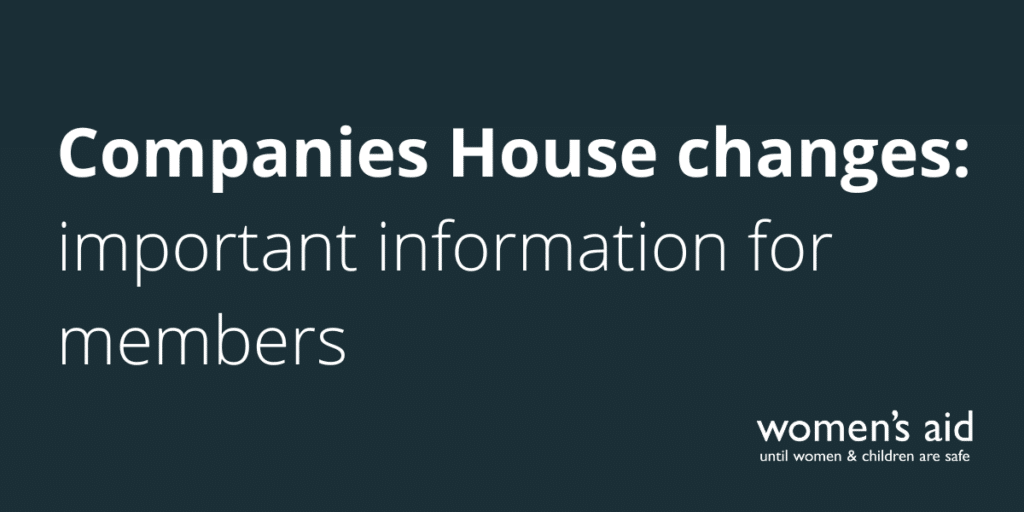 Companies House changes: important information for members