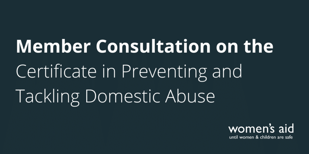 Member Consultation on the Certificate in Preventing and Tackling Domestic Abuse